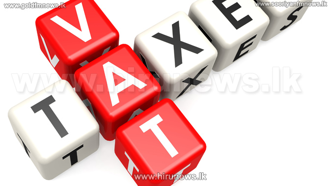 Economics Affairs Subcommittee Headed by PM to Take Final Decision on Taxes Including VAT