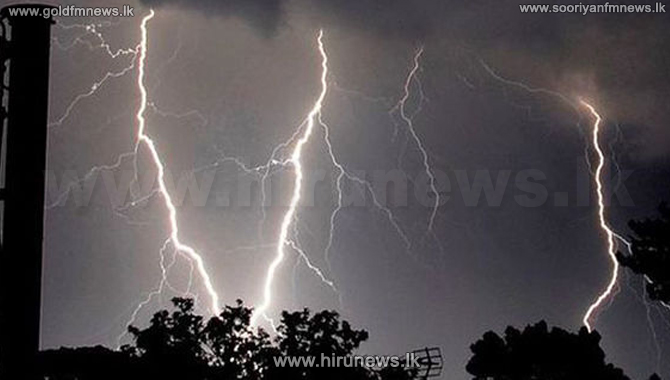 ‘Red’ warning for severe lightning - Hiru News - Srilanka's Number One ...