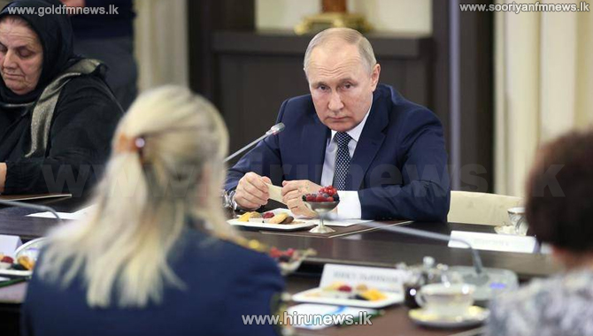 Vladimir Putin meets with mothers of Russian soldiers killed in his war against Ukraine