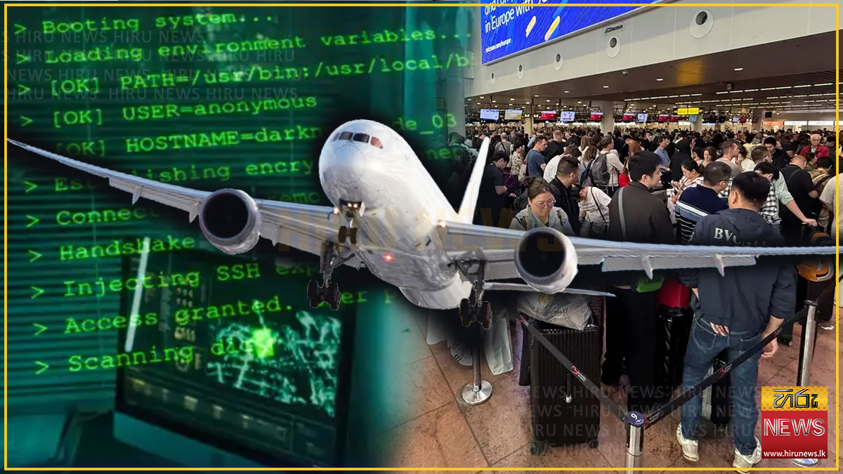EUROPE AIRPORTS' CHECK-IN SYSTEMS HIT BY CYBERATTACK
