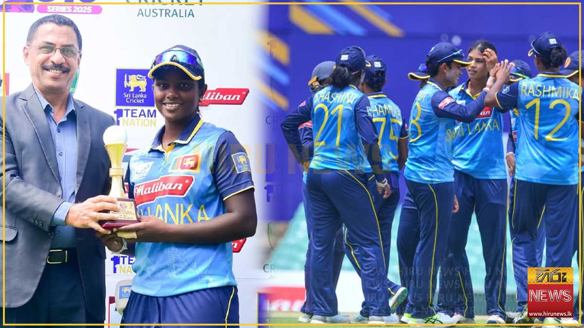 Sri Lanka U19 Women’s team clinches series with third consecutive win over Australia