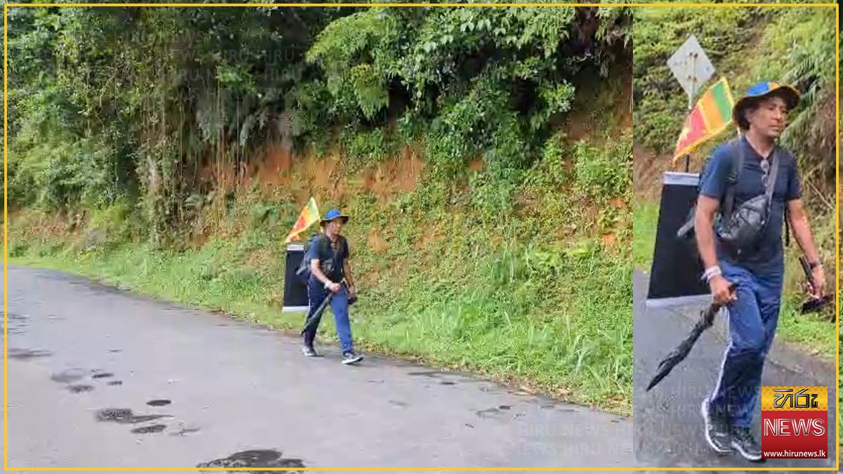 ශ්‍රී පාදය වඳින්නට අවාරයේ පා ගමනින් යන රණවිරුවා