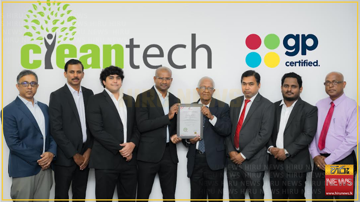 Cleantech becomes Lanka’s first GP Certified recycler