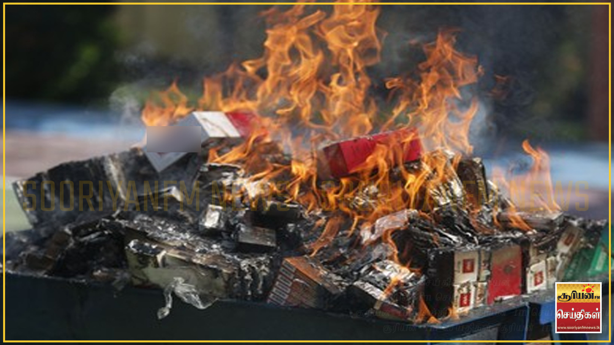 305 மில்லியன் ரூபா பெறுமதியான சிகரெட்டுகள் தீயிட்டு அழிப்பு: பயணிகளுக்குச் சுங்கம் கடும் எச்சரிக்கை 