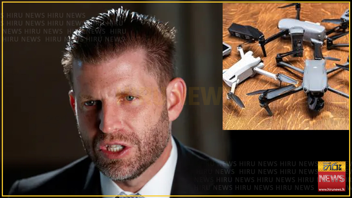 US president’s son Eric Trump invests in drone maker - Gold FM News ...