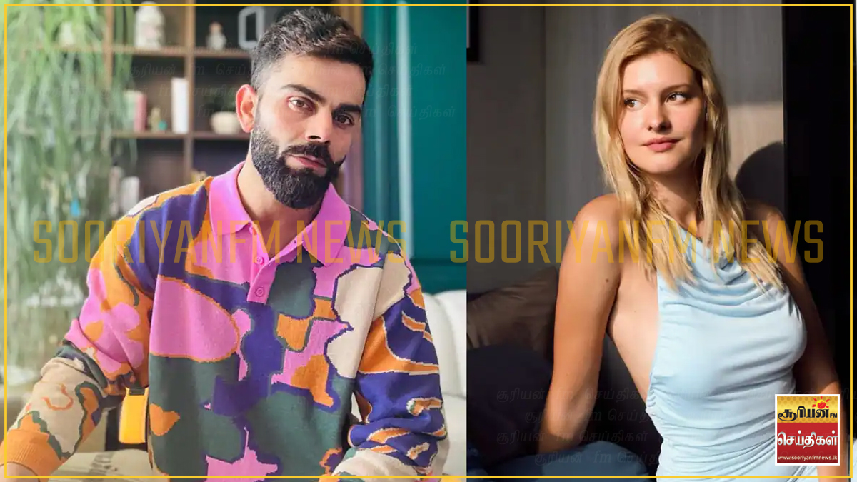 கோலியின் அந்த ஒரு 'லைக்' - ஜெர்மன் அழகி கொடுத்த அதிரடி விளக்கம்