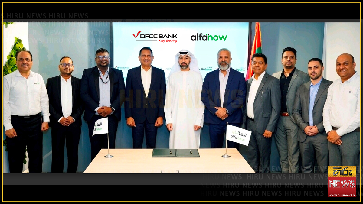DFCC Bank strengthens ME Remittance Corridor through AlfaNow partnership