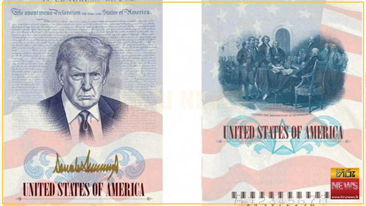 ට්‍රම්ප්ගේ රුව අමෙරිකානු විදේශ ගමන් බලපත්‍රවලට