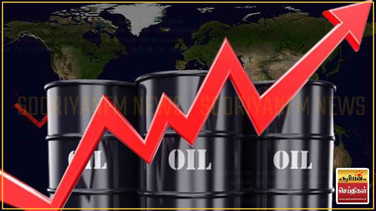 மீண்டும் எகிறும் எண்ணெய் விலை: உலக சந்தையில் ஏற்பட்ட திடீர் மாற்றம்!