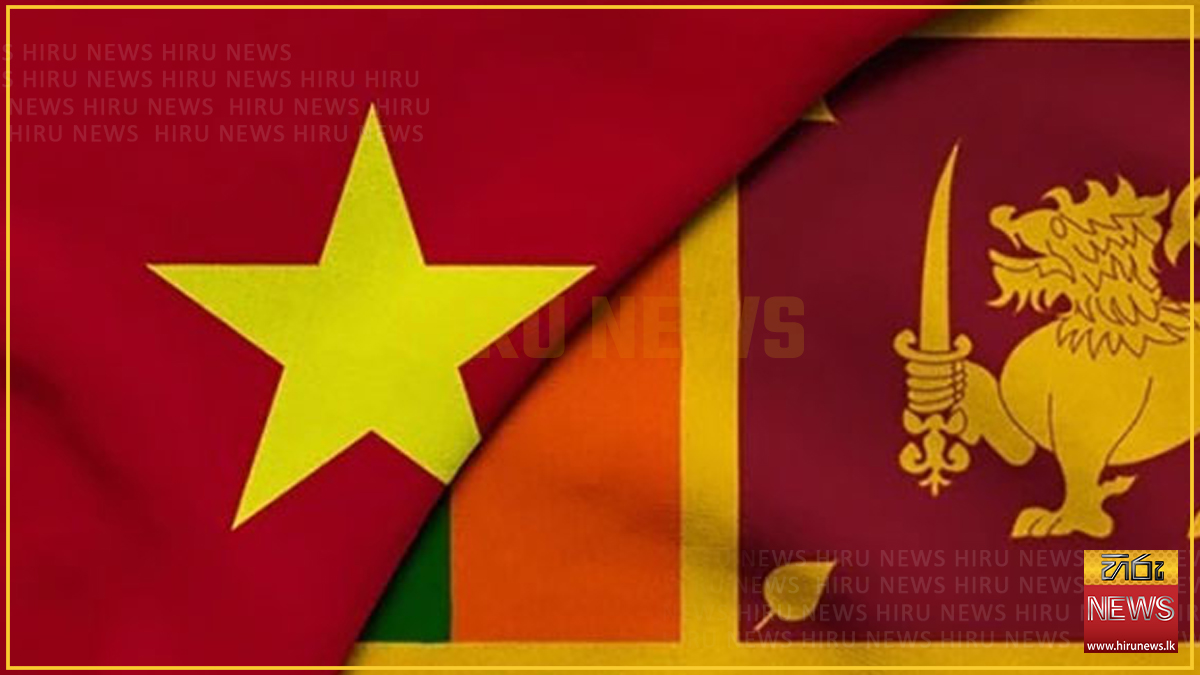 වියට්නාම් ජනපතිගේ ශ්‍රී ලංකා රාජ්‍ය සංචාරයේදී ගිවිසුම් කිහිපයකට අත්සන්
