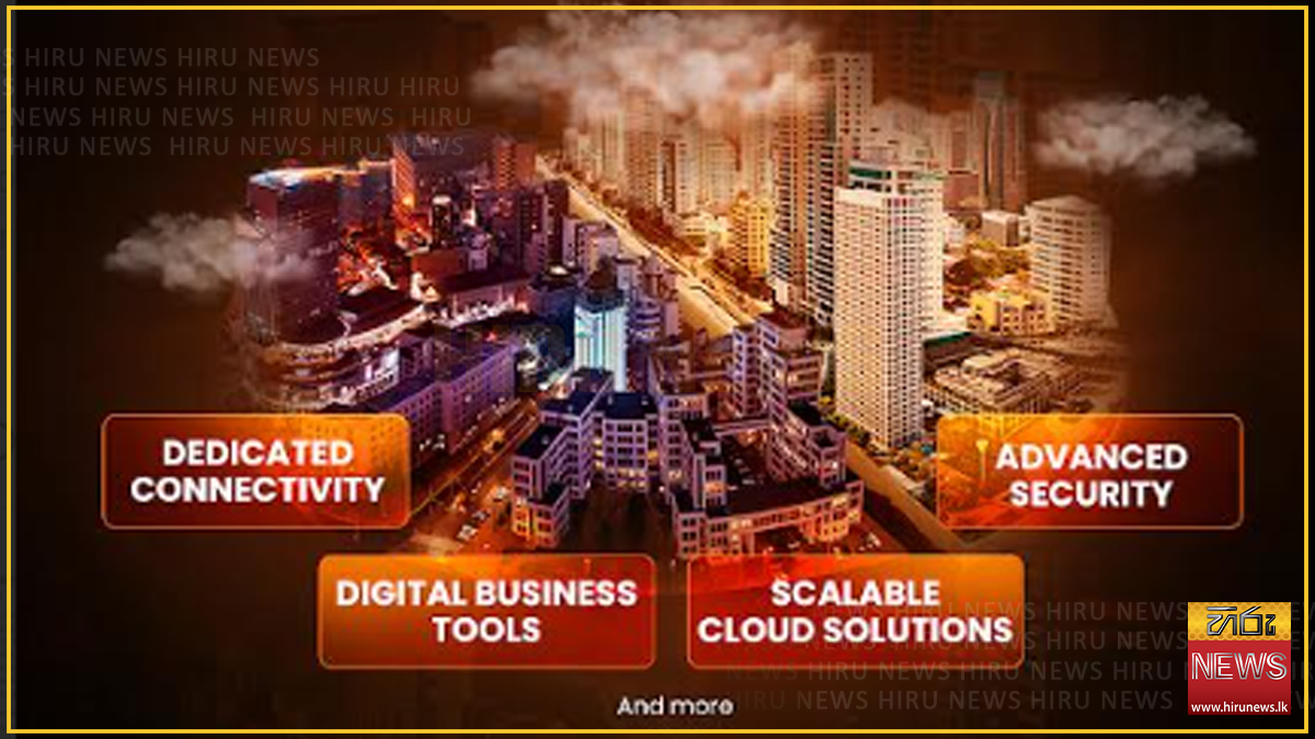 HUTCH taps global expertise to power Sri Lanka’s enterprise digital shift
