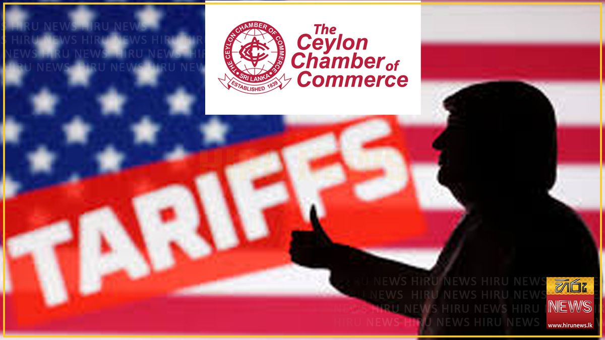 Ceylon Chamber expresses concern over new US Labour-related tariffs