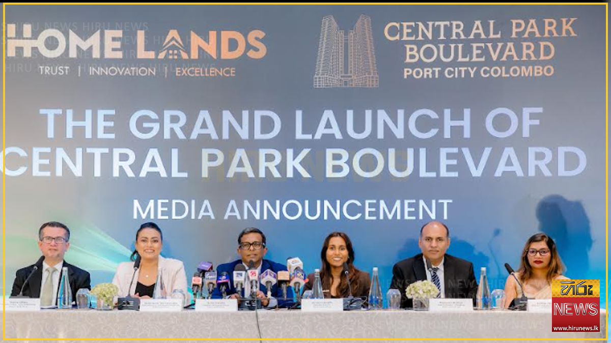Home Lands launches Lanka’s largest real estate project Central Park Boulevard at Port City