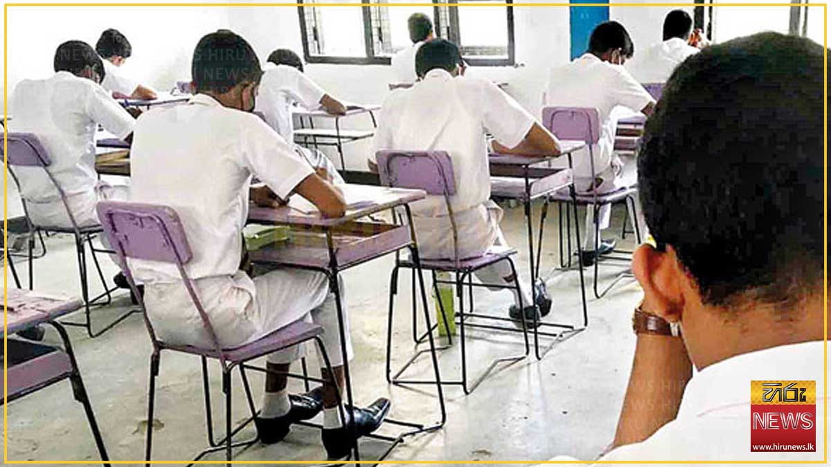12 ශ්‍රේණියේ තොරතුරු තාක්ෂණ විභාගය ඔක්තෝබර් 24: සාමාන්‍ය පෙළ දෙසැම්බර් 8 සිට 17 දක්වා - විභාග කොමසාරිස්
