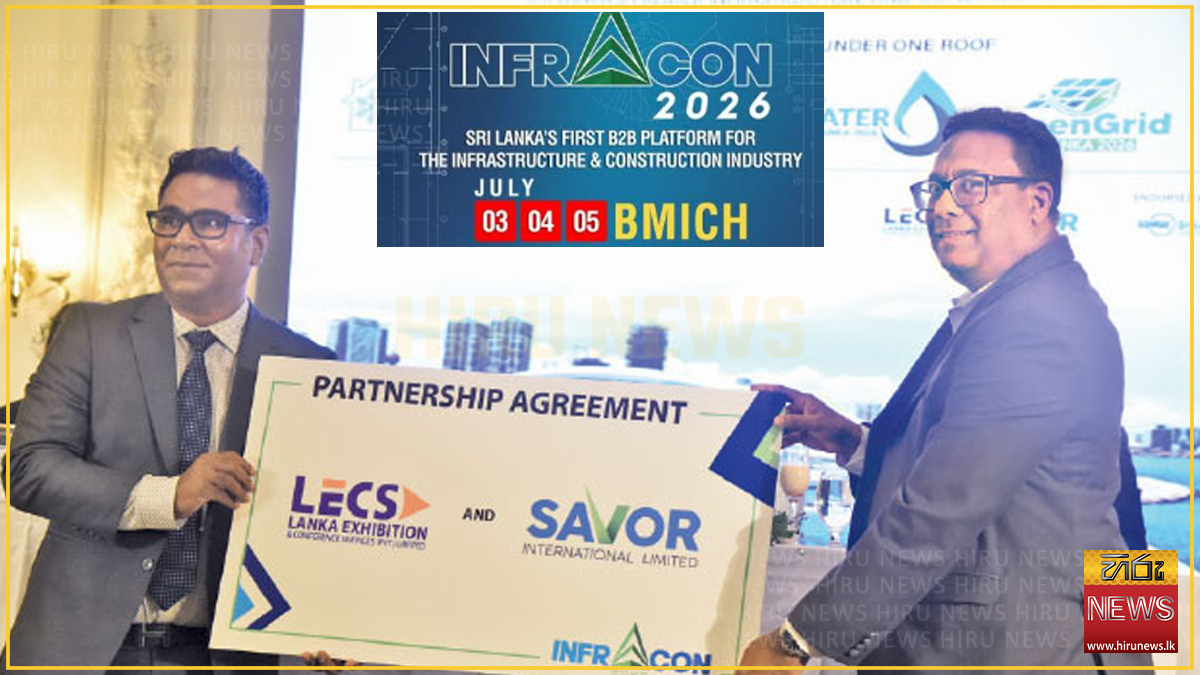 INFRACON 2026 to unite South Asia’s infrastructure and construction industry in Colombo
