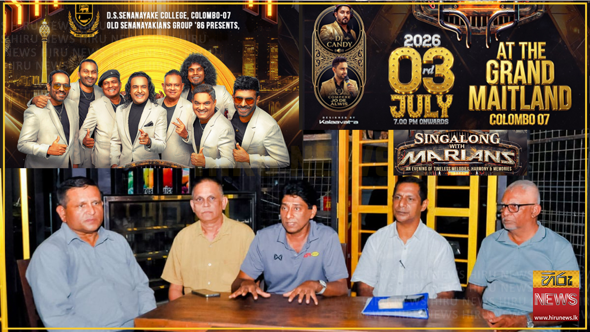 Marians' sing along on July 3 to raise funds for D. S. Senanayake College development