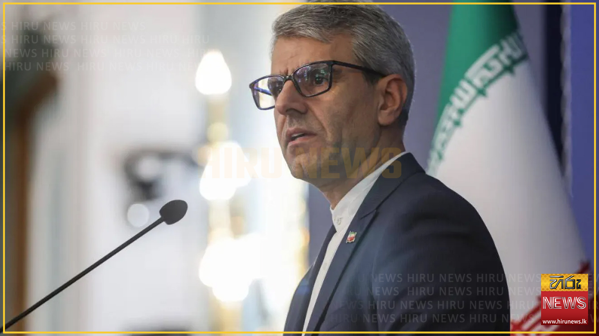 ඉදිරි දිනවලදී අමෙරිකාව සමඟ කිසිදු සාකච්ඡාවක් සැලසුම් කර නැහැ - ඉරානය පවසයි