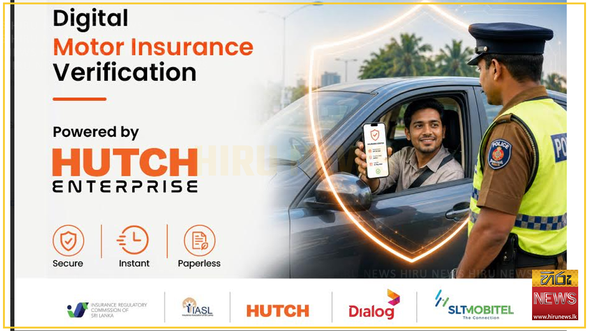 Lanka shifts to digital vehicle insurance verification powered by HUTCH Enterprise