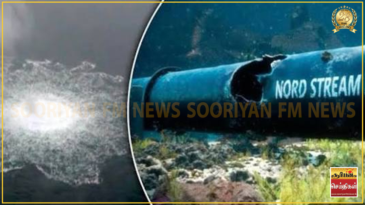 நோர்ட் ஸ்ட்ரீம் எரிவாயு குழாய் வெடிப்புச் சம்பவம் : உக்ரைனைச் சேர்ந்த முன்னாள் இராணுவ வீரர் மீது ஜேர்மனி வழக்கு பதிவு!
