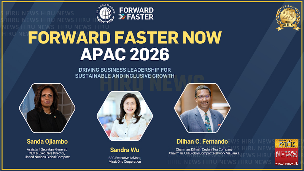 UN Global Compact to host ‘Forward Faster Now APAC 2026’ in Sri Lanka