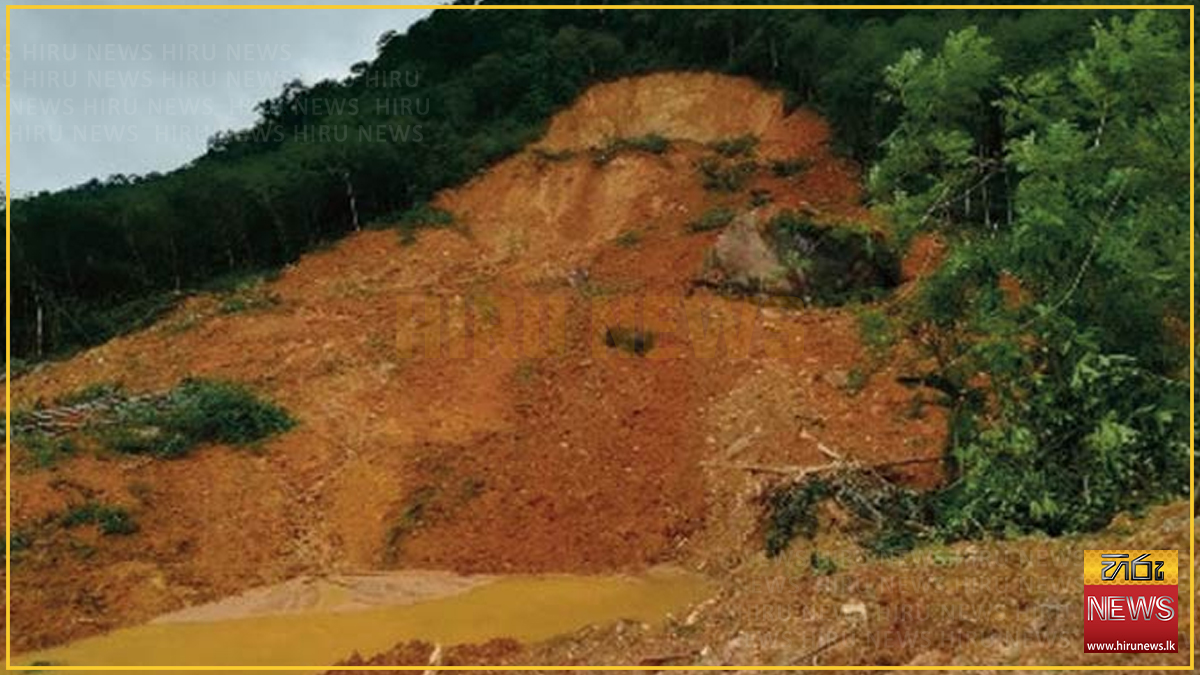 උඩුදුම්බර, පස්බාගේ, යටියන්තොට, අඹගමුව ඇතුළු ප්‍රදේශ රැසකට නායයෑමේ රතු අනතුරු ඇඟවීම්