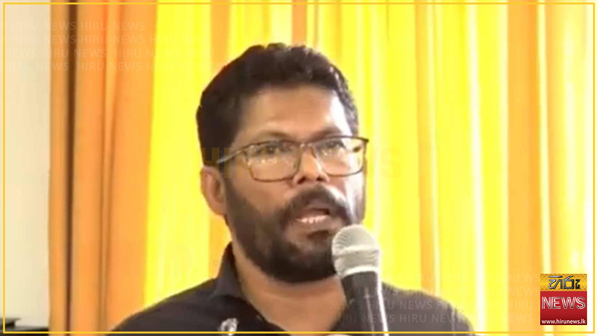 කළින් ආණ්ඩුවල අඩුපාඩු කියමින් අපිට තවත් ඉස්සරහට යන්න බැහැ - මාලිමා මන්ත්‍රී සුනිල්