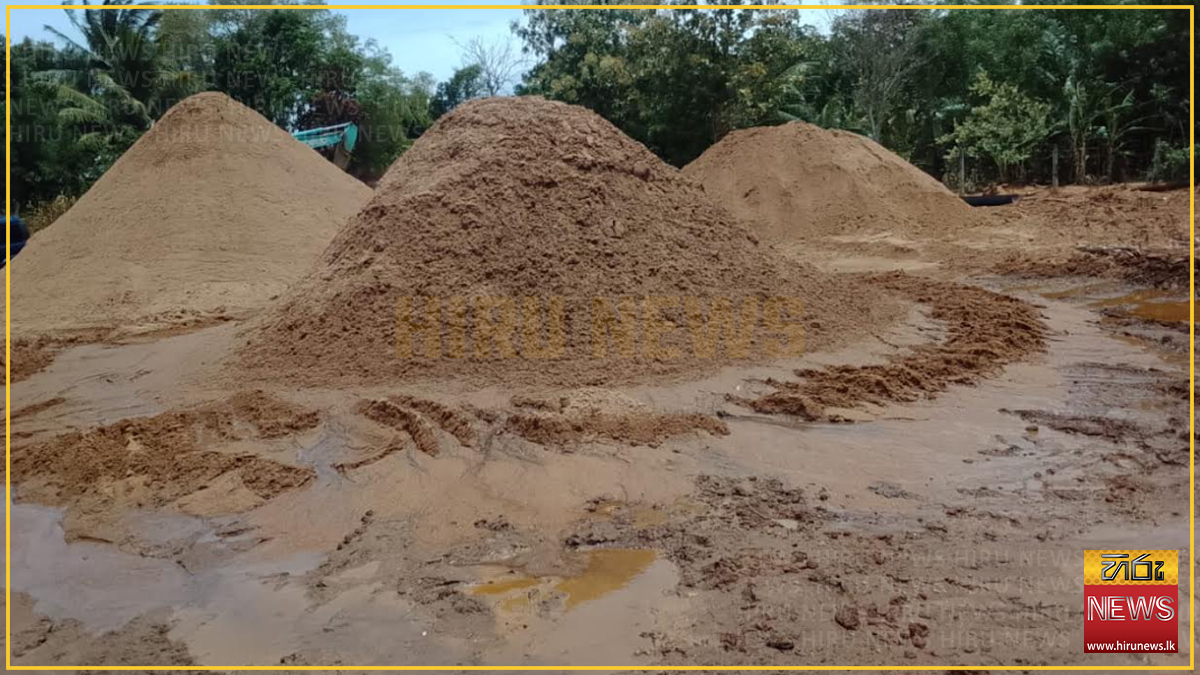 ලයිසන් නැති වැලි ගබඩාවේ හිමිකරු අත්අඩංගුවට