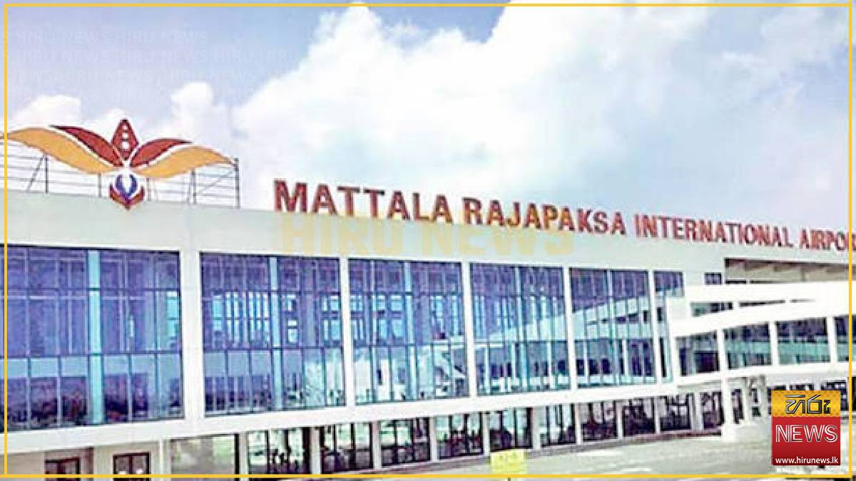 Mattala Airport draws interest from China, India and Oman