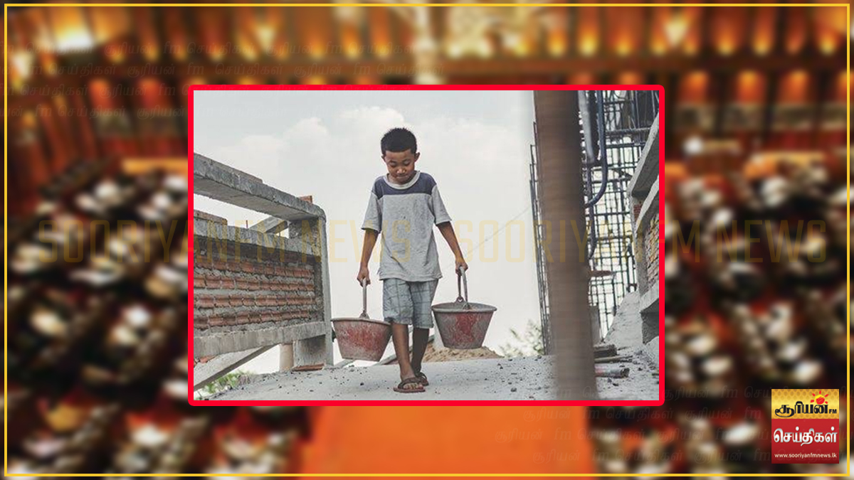 சிறுவர் உழைப்பு தடுப்புச் சட்டத்தில் திருத்தம்:  அபராதம் 1  இலட்சமாக அதிகரிப்பு!