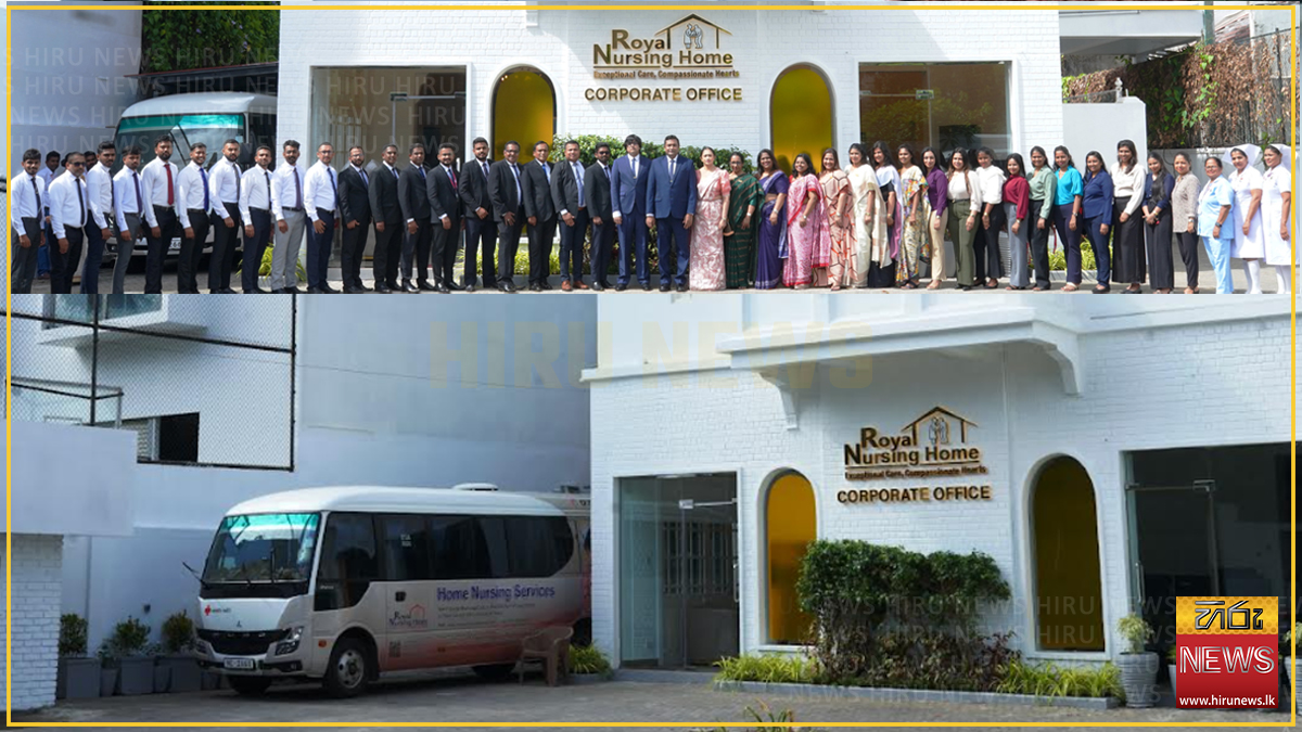 Royal Nursing Home opens Corporate Head Office in Colombo 07