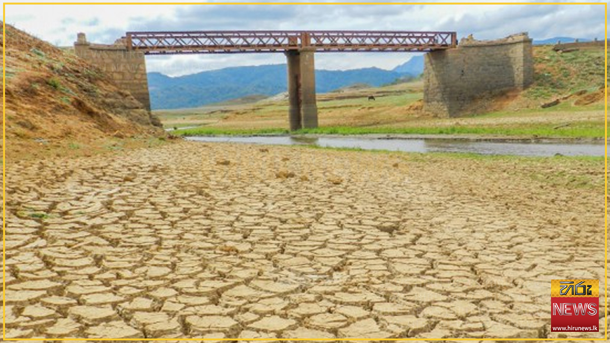 වියළි කාළගුණයෙන් අක්කර අටදහසකට වගා හානි : ජලය සැපයීමත් අවදානම්
