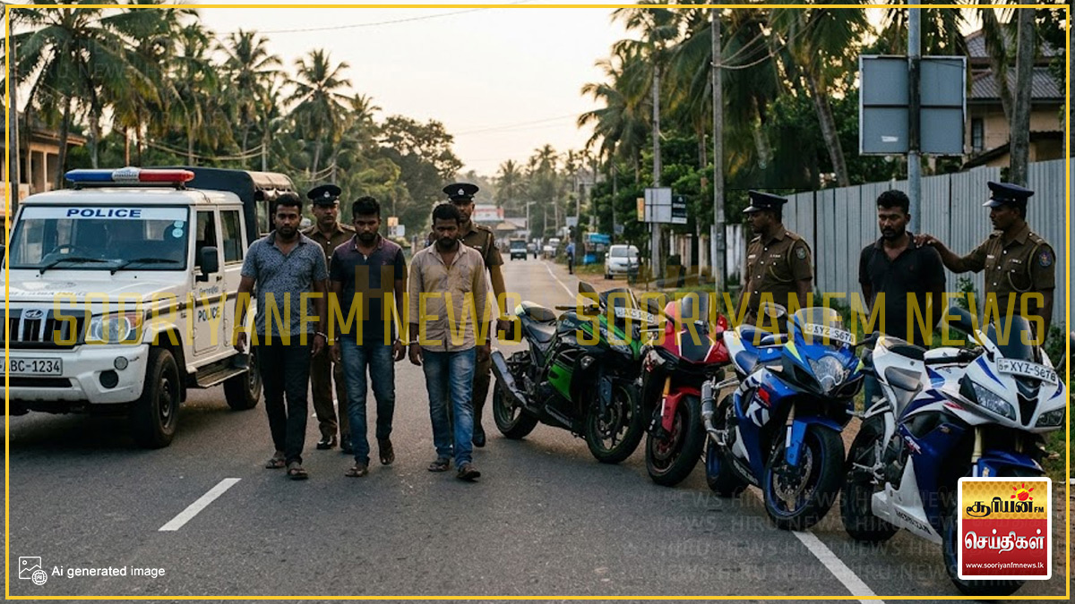 அதிக குதிரை சக்தி கொண்ட நான்கு உந்துருளிகளுடன் நான்கு சந்தேக நபர்கள் கைது