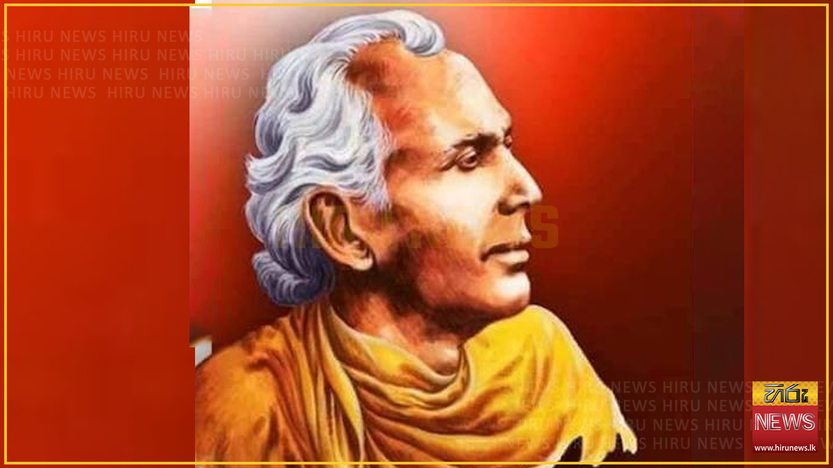 අනගාරික ධර්මපාලතුමන්ගේ 162 වැනි ජන්ම දිනය අදයි