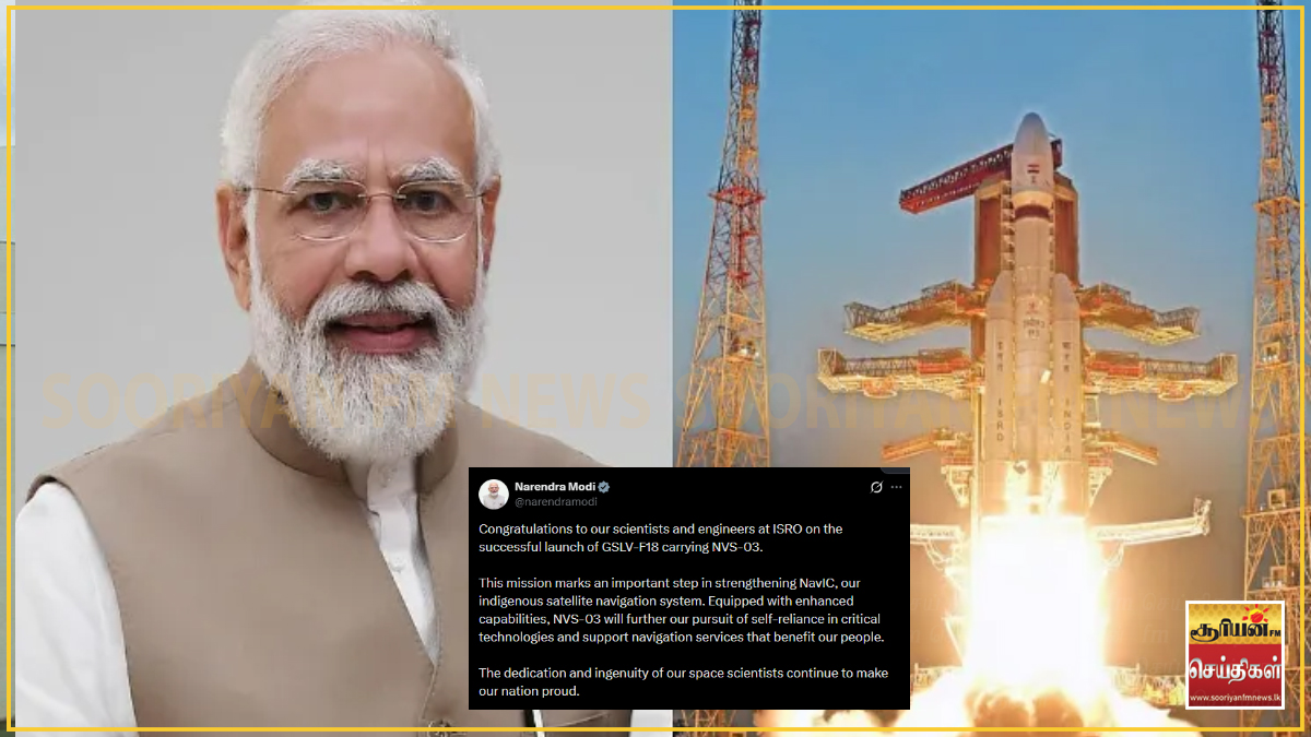 வெற்றிகரமாக விண்ணில் பாய்ந்த GSLV-F18 – இஸ்ரோவுக்கு மோடி வாழ்த்து!